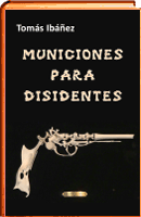 libro municiones para disidentes